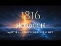 1816 – Kapitel 4: Städte ohne Herkunft | Hörbuch