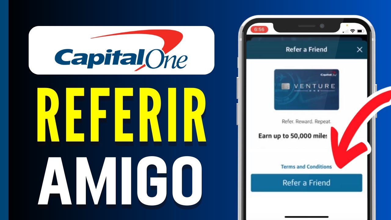 Cómo referir un amigo en Capital One paso a paso