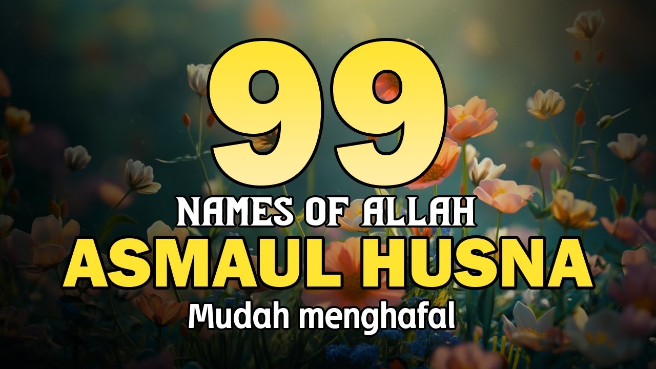 ASMA ULHUSNA 99 NAMES OF ALLAH اسماء الله الحسنی Soft Soothing Voice by Alaa Yasir - Lafadz Zikir