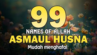 ASMA ULHUSNA 99 NAMES OF ALLAH اسماء الله الحسنی Soft Soothing Voice by Alaa Yasir - Lafadz Zikir screenshot 4