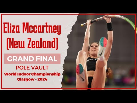 Eliza McCartney - Pole Vault - World Indoor Championship Glasgow 2024