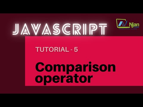 Javascript | Comparison operators | Basic to Advance | NJan channel | Tutorial  - 5