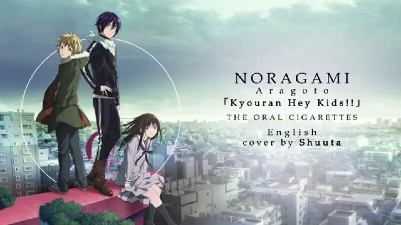 English Cover Noragami Aragoto ノラガミ Aragoto Op 狂乱 Hey Kids By Shuuta Youtube