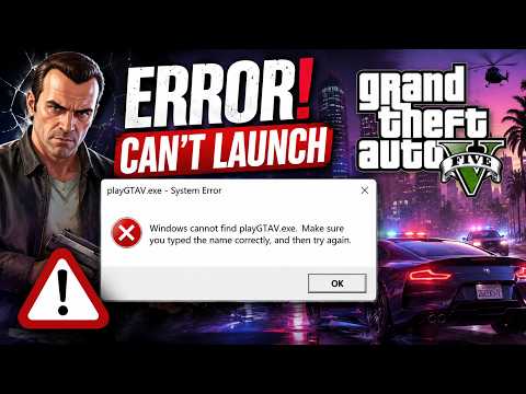 Fix Windows Cannot Find playGTAV.exe Error in GTA 5 Legacy & Enhanced | PlayGTAV.exe Missing Fix