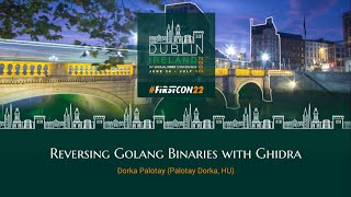 Reversing Golang Binaries with Ghidra