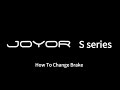 JOYOR S Series Electric Scooter Brake Replacement Tutorial（刹车）
