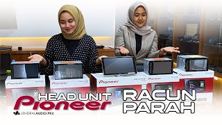 Referensi Racun Head Unit, Brand Pioneer Spesifikasi, Harga