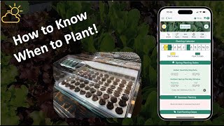 Knowing When to Plant: Using Our App to Calculate Frost Dates | Clip from our Seed Starting Webinar