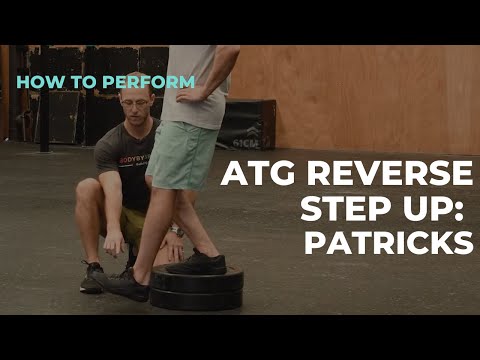 ATG Reverse Step Ups : Patricks Loaded Mobility