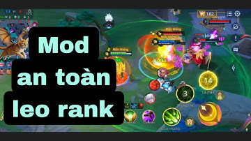 HACK MAP LIÊN QUÂN MOBILE MIỄN PHÍ MỚI NHẤT HIỆN NAY |AN TOÀN LEO RANK