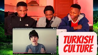 Turkish Culture | Interesting things from daily life | REACTION