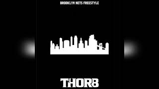 Thorb - Brooklyn Nets Freestyle (Official Audio)