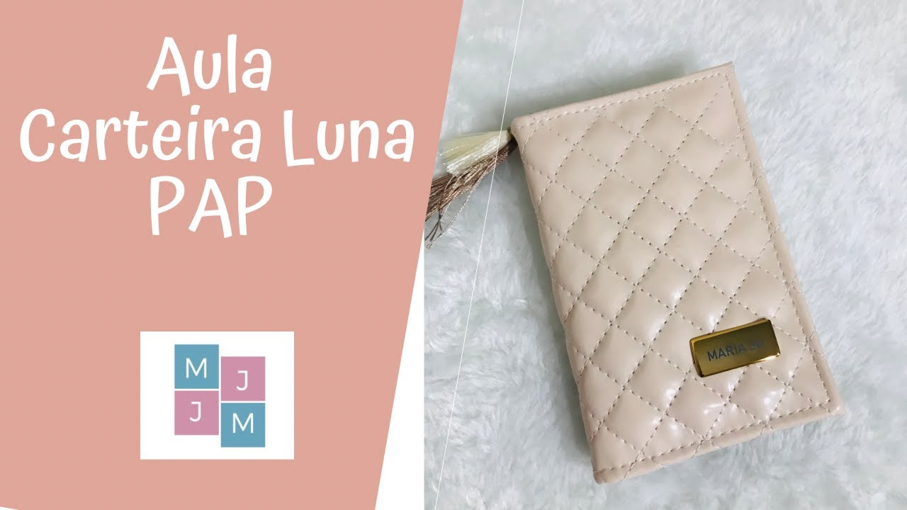 Aula Carteira Luna - Simples, rápida e linda!!!