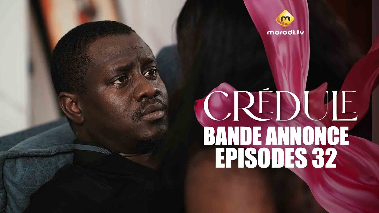 Série - Crédule - Saison 1 - Episode 32 - Bande annonce