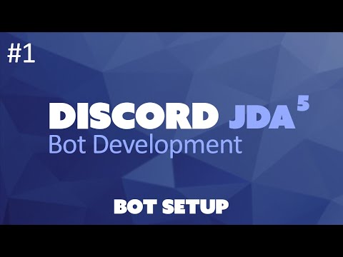 JDA 5: Discord Bot Tutorial - Bot Setup (#1)
