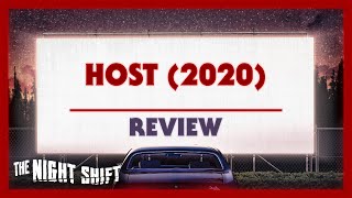 Host (2020) | MOVIE REVIEW | The Night Shift