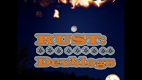 Rust Devblog | 50 - 51 | Tee Stains