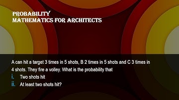 A can hit a target 3 times in 5 shots/Probability/Mathematics for Architects