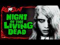 Night of the Living Dead (1968) KILL COUNT: RECOUNT [NEW!]