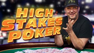 Crazy Cash Game with Phil Hellmuth | High Stakes Poker E10