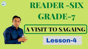 ENGLISH TEXTBOOK GRADE-7 LESSON(4) A VISIT TO SAGAING @AVISITTOSAGAING @ROHINGYAEDU