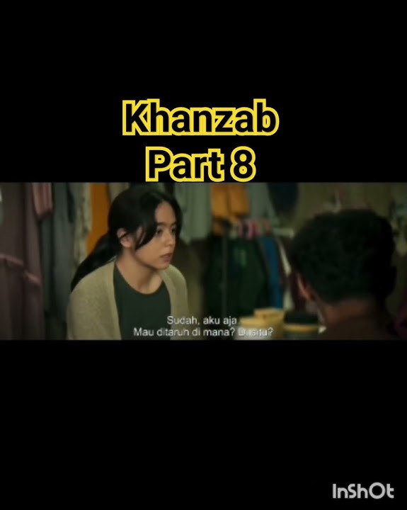 Khanzab Part 8