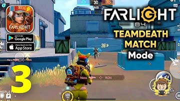 Farlight 84 TDM MODE Gameplay | ULTRA GRAPHICS - Part 3 (Android/iOS)