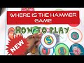 Where is the Hammer Game