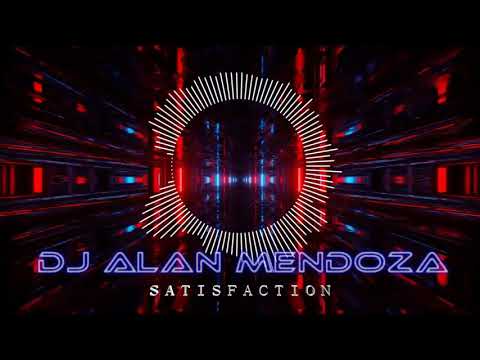 SATISFACTION❌ALETEO REMIX🔥💃🏻🎶 ALAN MENDOZA DJ ❌ BENNY BENASSI