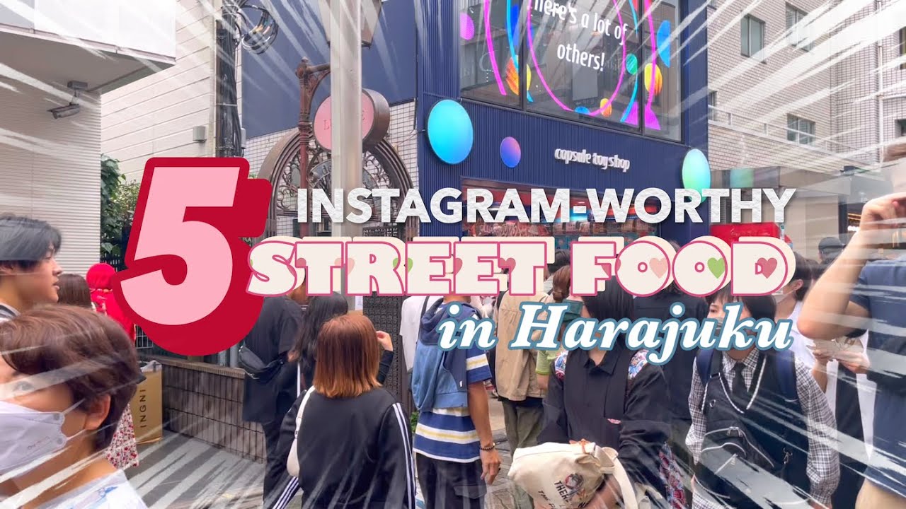 5 popular instagrammable food in Harajuku