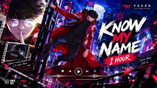 Know My Name (1 hour) ft. True Damage | Ca Khúc Chủ Đề CKTG Liên Minh Huyền Thoại 2026