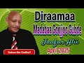 Diraamaa Jafar Alii Madabaa Goojjoo Gubde 7 April 2025 Diraamaa Jafar Alii Madabaa Goojjoo Gubde 7 April 2025
