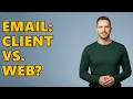 What Is the Difference Between Email Clients and Webmail?