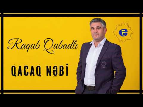 Raqub Qubadli - Qacaq Nebi 2020