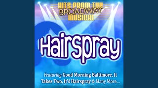 It's Hairspray (From Hairspray the Musical)