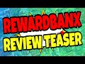 RewardBanx Review &amp; Teaser 💰 Reward Banx Review + $18,500 Bonus 💰