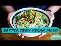 Better Than Vegan Mayo Salad Dressing + High Protein Teriyaki "Chicken" Bowl Salad with Soy Curls