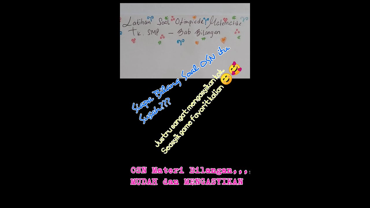 Latihan Soal Olimpiade Matematika SMP - Bilangan Part 1 # ...