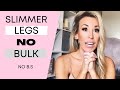 HOW TO GET SLIM, THIN, LEAN LEGS WITHOUT GETTING BULKY | 4 WAYS | Shannon Marie Ireland