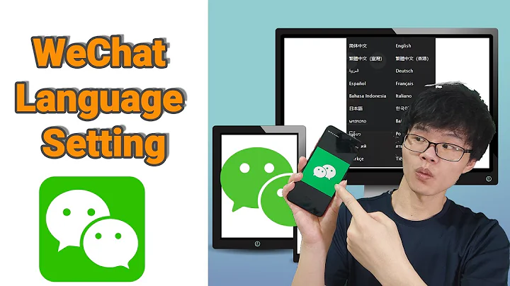 How to change WeChat language on PC/Mac and Mobile Phone - DayDayNews