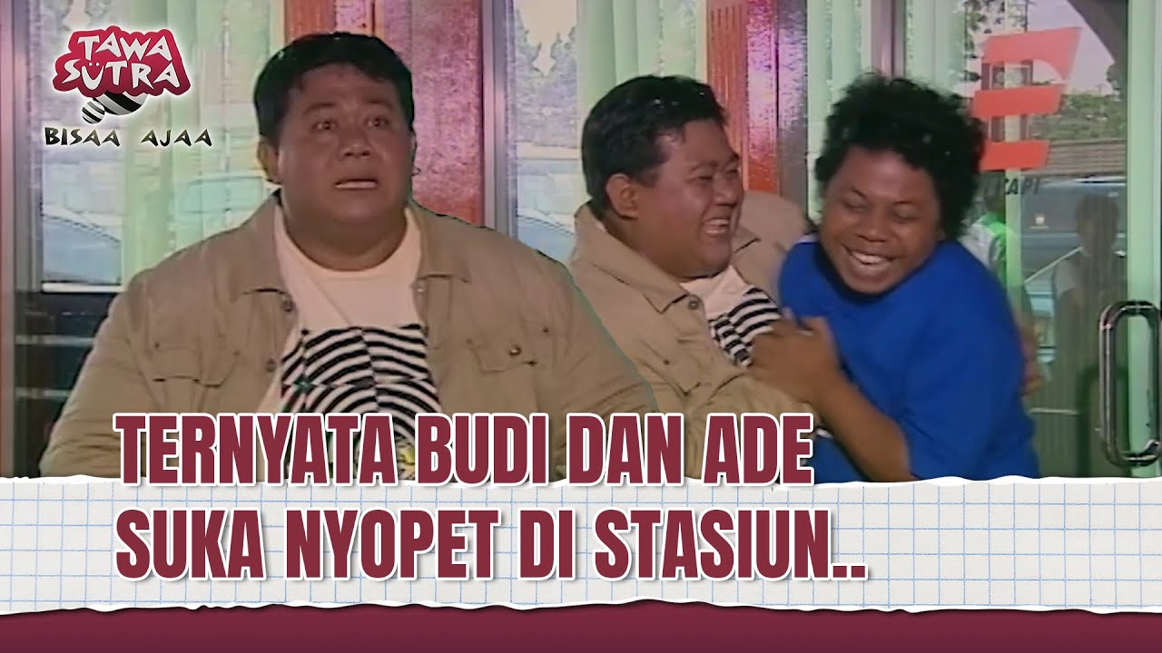 Ade Namnung dan Budi Anduk Jadi Copet! | Tawa Sutra Bisaa Ajaa Eps 139 (2/2)
