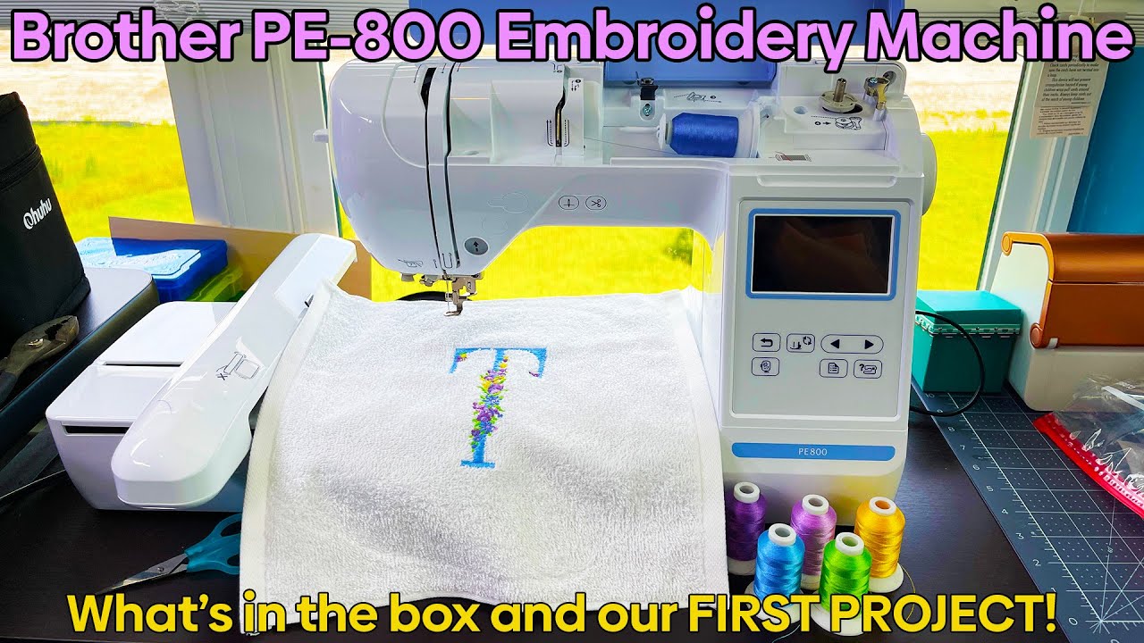 BEST BEGINNER EMBROIDERY MACHINE?! Let's unbox and try out the Brother  PE800! 