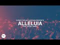 Alleluia live  christ for all nations presents worthy  feat eddie james