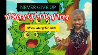 The Deaf Frog || deaf frog story in english || moral story for kids 