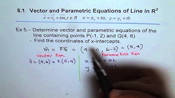Vector and Parametric Equation for given 2 Points Ex 5