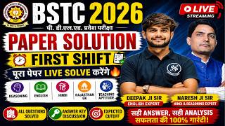 BSTC 2026 Exam Review Live | आज का पूरा पेपर Solve होगा | Cutoff Discussion/ आज के पेपर में क्या हुआ