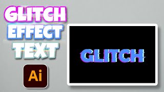 Glitch Typography Effect in Illustrator | Text Effect Tutorial