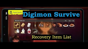 PS4 Digimon SurvIve - Recovery Item List walkthrough