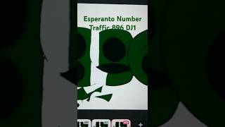 Esperanto Number Traffic 896 DJ1 {Boom 🤯💥🤯💥🤯💥🤯}