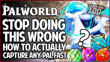 Palworld - How Capturing Pals ACTUALLY Works - Best Pal Sphere & Secret to Guaranteed Pal Capture!